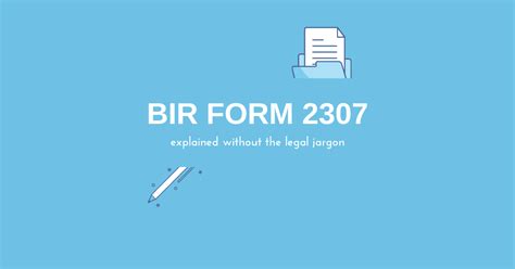 BIR Form 2307: All Your Questions About the Creditable Withholding Tax.